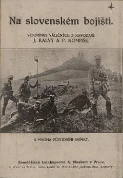 Na slovenském bojišti: vzpomínky válečných zpravodajů