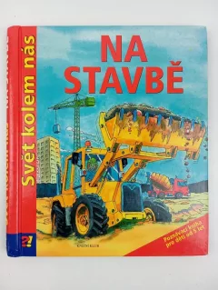 Na stavbě
