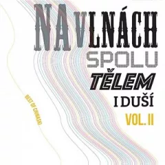 Na vlnách spolu tělem i duší Vol.2