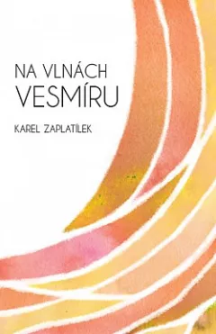 Na vlnách vesmíru