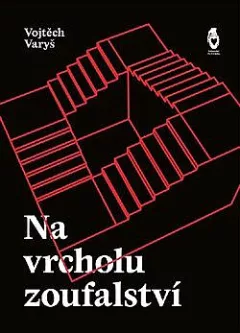 Na vrcholu zoufalství