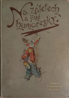 Na záletech a jiné humoresky