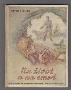 Na život a na smrt