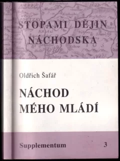 Náchod mého mládí