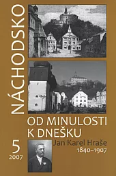 Náchodsko od minulosti k dnešku