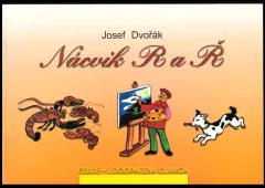 Nácvik R a Ř