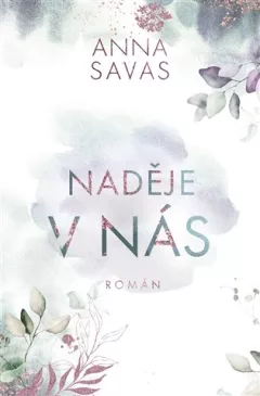 Naděje v nás