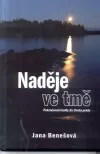 Naděje ve tmě