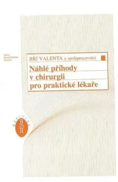 Náhlé příhody v chirurgii pro praktické lékaře