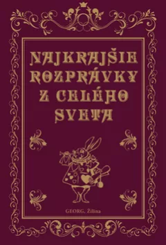 Najkrajšie rozprávky z celého sveta