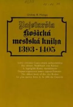Najstaršia Košická mestská kniha 1393-1405