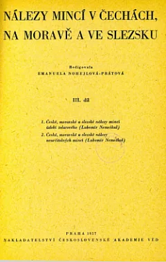 Nálezy mincí v Čechách na Moravě a ve Slezsku III. díl