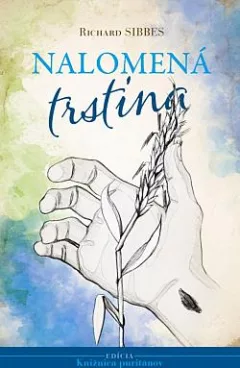 Nalomená trstina