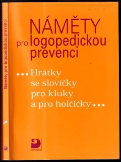 Náměty pro logopedickou prevenci
