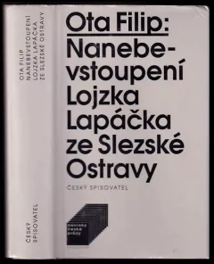 Nanebevstoupení Lojzka Lapáčka ze Slezské Ostravy