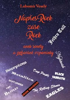 Napřesrock zase Rock aneb sonety a veršované vzpomínky