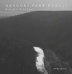 Národní park Podyjí, kniha první