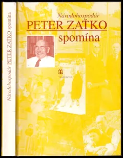 Národohospodár Peter Zaťko spomína