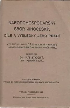 Národohospodářský sbor jihočeský, cíle a výsledky jeho prací