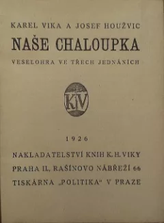 Naše chaloupka