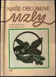 Naše obľúbené uzly