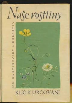 Naše rostliny - klíč k určování