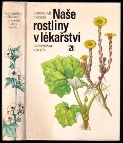 Naše rostliny v lékařství