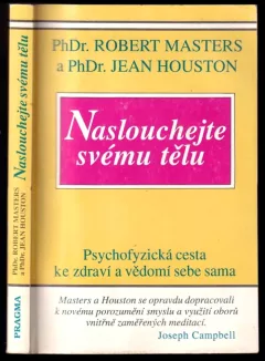 Naslouchej svému tělu