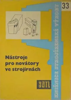 Nástroje pro novátory ve strojírnách