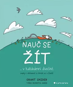 Nauč se žít ... v každodenní divočině