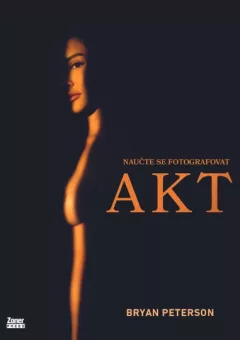 Naučte se fotografovat AKT