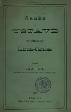 Nauka o ústavě mocnářství Rakousko-Uherského