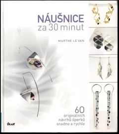 Náušnice za 30 minut
