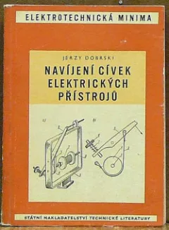 Navíjení cívek elektrických přístrojů