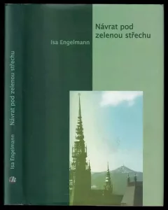 Návrat pod zelenou střechu