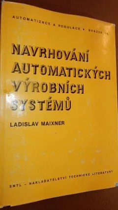 Navrhování automatických výrobních systémů