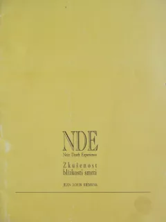 NDE Near-Death-Experience Zkušenost blízkosti smrti