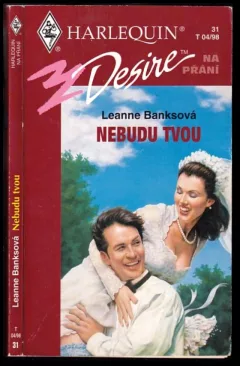 Nebudu tvou