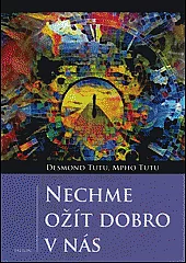 Nechme ožít dobro v nás