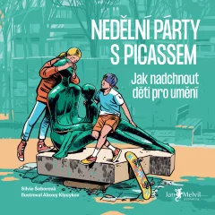 Nedělní párty s Picassem - Jak nadchnout děti pro umění
