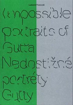 Nedostižné portréty Gutty