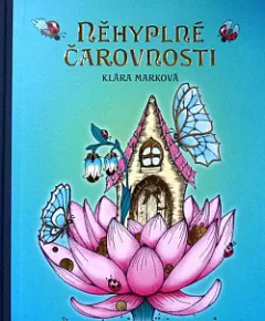Něhyplné čarovnosti