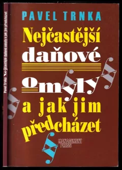 Nejčastější daňové omyly a jak jim předcházet