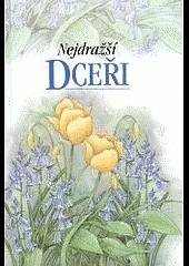 Nejdražší dceři