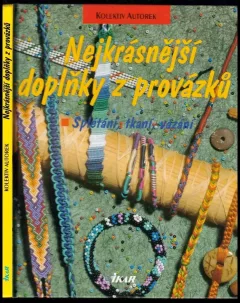 Nejkrásnější doplňky z provázků