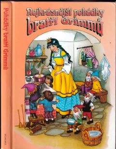 Nejkrásnější pohádky bratří Grimmů