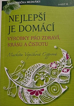 Nejlepší je domácí