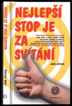 Nejlepší stop je za svítání