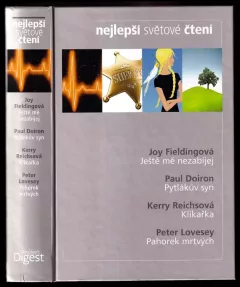 Nejlepší světové čtení : Ještě mě nezabíjej + Pytlákův syn + Klikařka + Pahorek mrtvých