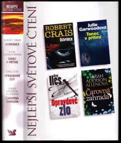 Nejlepší světové čtení : Ochránce + Tanec v přítmí + Opravdové zlo + Čarovná zahrada
